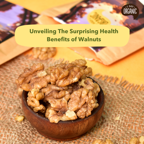 Unveiling The Surprising Health Benefits of Walnuts