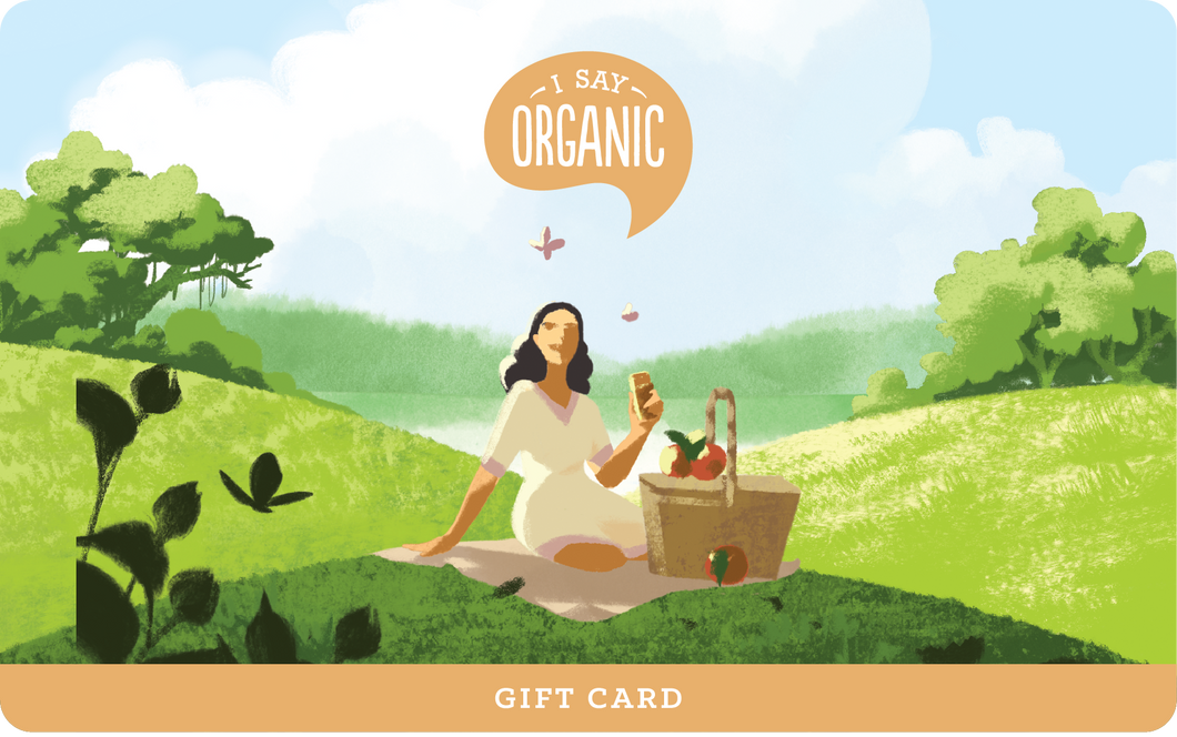 I Say Organic Gift Card